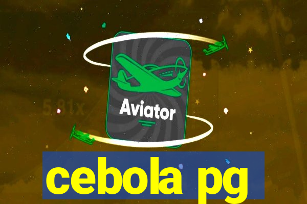 cebola pg